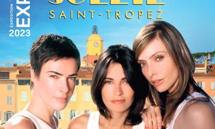 SOUS LE SOLEIL … SAINT-TROPEZ