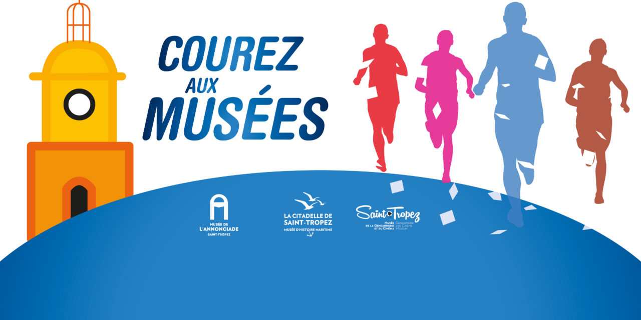 A l’occasion du marathon du Golfe de Saint-Tropez, courez aux musées !