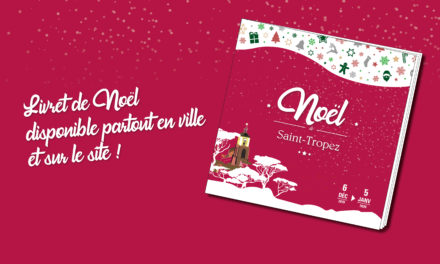 Découvrez le programme de Noël à Saint-Tropez !