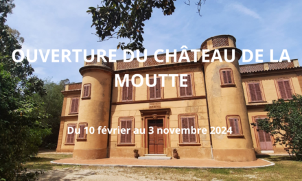 Ouverture du Parc du Château de la Moutte