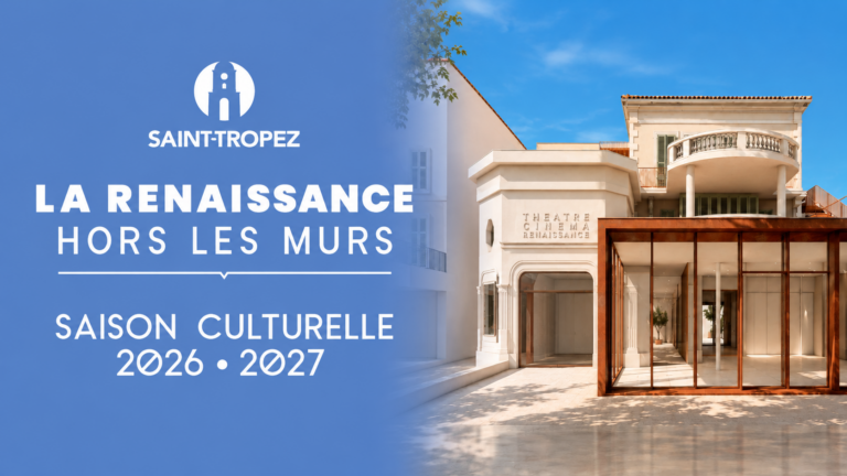 La Renaissance hors les murs — Saison culturelle 2026-2027, visuel de la Ville de Saint-Tropez