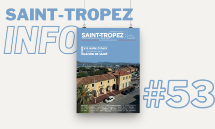 Découvrez le nouveau Saint-Tropez Info !