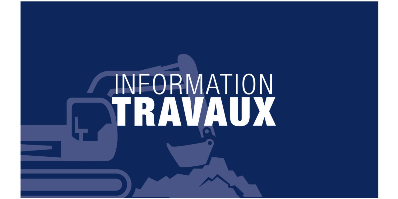 POINT TRAVAUX – ROUTE DES CARLES