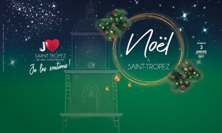 NOEL A SAINT-TROPEZ : LE NOUVEAU PROGRAMME !