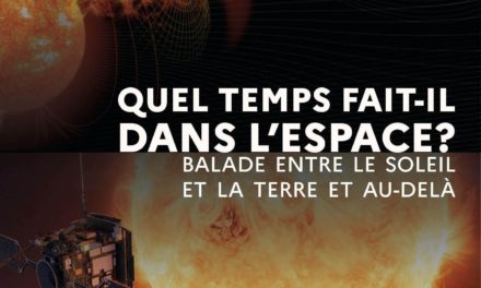 Conférence  » Quel temps fait-il dans l’espace? »