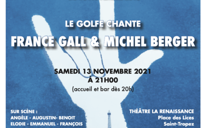 Le Golfe chante France GALL et Michel BERGER
