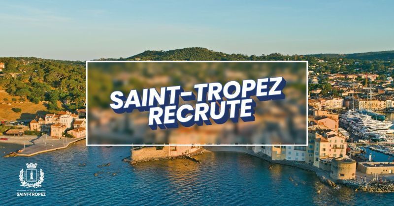 [ EMPLOI ] La ville de Saint-Tropez recrute !