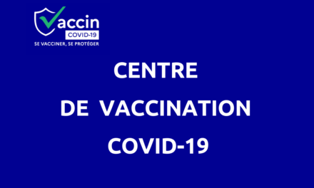 REOUVERTURE DU CENTRE DE VACCINATION EPHEMERE